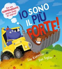 Io sono il più forte!