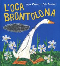 L'oca brontolona