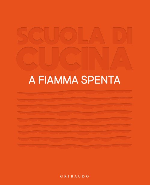 Scuola di cucina. A fiamma spenta