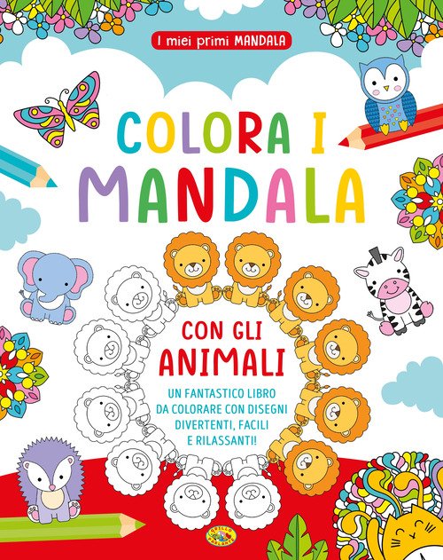 Colora i mandala con gli animali. I miei primi mandala
