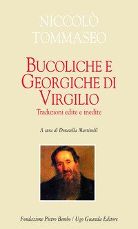 Bucoliche e Georgiche di Virgilio