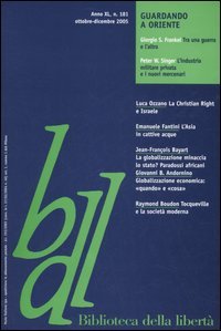 Biblioteca della libertà. Vol. 181: Guardando a oriente.