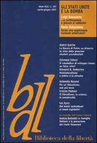 Biblioteca della libertà. Vol. 187: Gli Stati Uniti e la bomba.