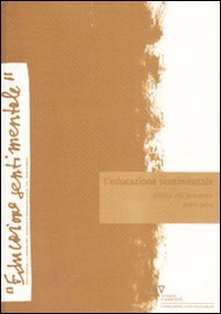 L'educazione sentimentale. Vol. 9: Clinica del presente.