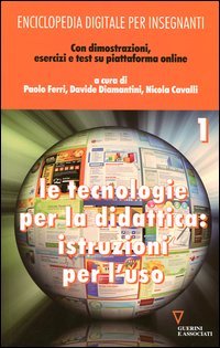 Enciclopedia digitale per insegnanti. Con espansione online. Vol. 2: Il blog e l'e-book.