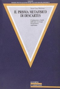 Il prisma metafisico di Descartes