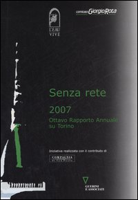 Senza rete 2007