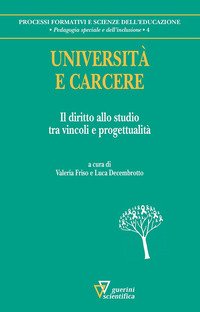 Università e carcere. Il diritto allo studio tra vincoli e progettualità
