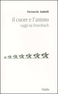 Il cuore e l'animo