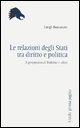 Le relazioni tra gli Stati tra diritto e politica
