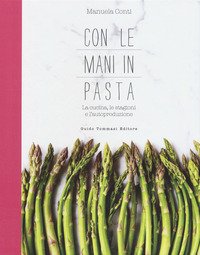 Dolci si nasce, pastry chef si diventa. La mia pasticceria nella tua cucina  - Tommaso Foglia - HarperCollins Italia - Libro Librerie Università  Cattolica del Sacro Cuore