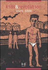 Kids & revolution