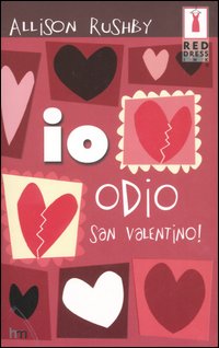 Io Odio San Valentino