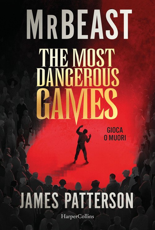 The most dangerous games. Gioca o muori