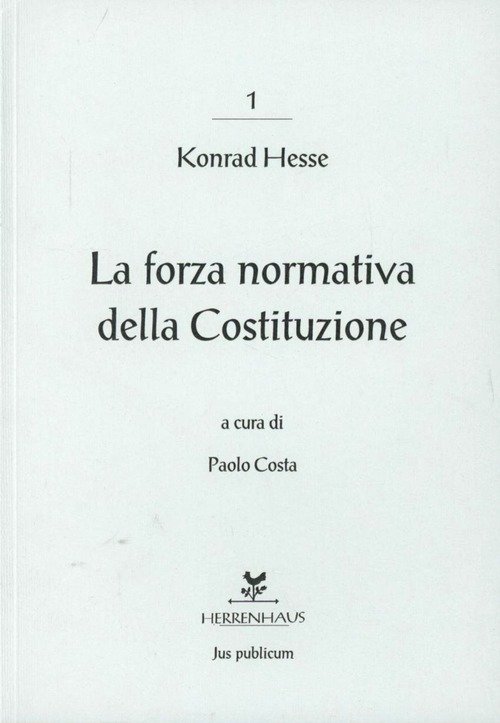 La forza normativa della Costituzione