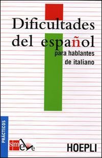 Dificultades del español para hablantes de italiano