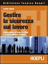 Gestire la sicurezza sul lavoro