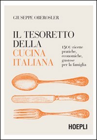 Il tesoretto della cucina italiana
