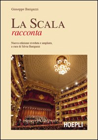 La Scala racconta