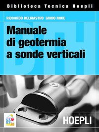 Manuale di geotermia a sonde verticali