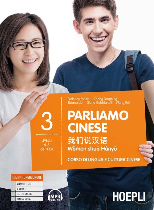 Parliamo cinese. Corso di lingua e cultura cinese