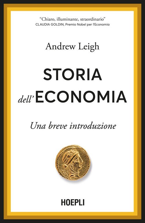 Storia dell'economia. Una breve introduzione