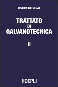 Trattato di galvanotecnica