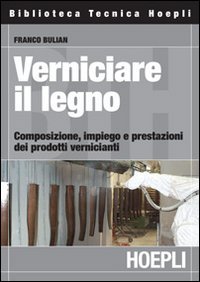 Verniciare il legno