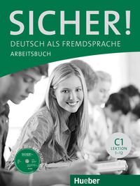 Sicher. C1. Arbeitsbuch. Con Espansione Online.