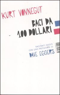 Baci da 100 dollari
