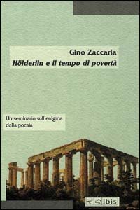 Hölderlin e il tempo di povertà