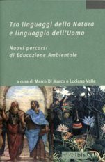 Tra linguaggi della Natura e linguaggio dell'Uomo