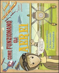 Come funzionano gli aerei. Libro pop-up