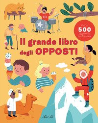 Il grande libro degli opposti
