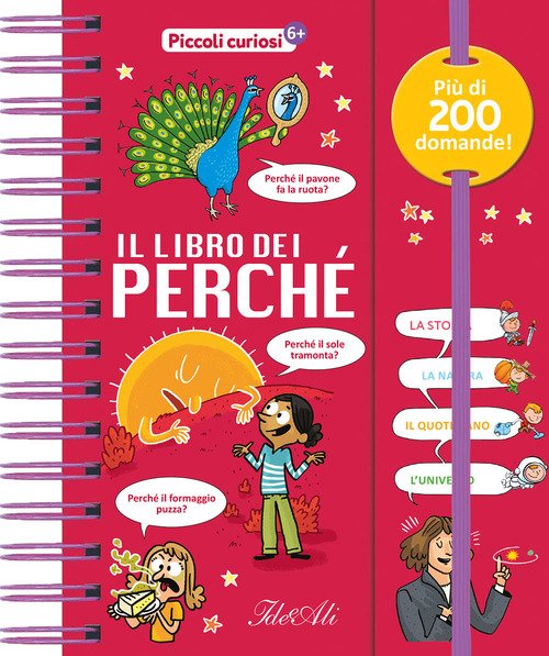 Il libro dei perché. Piccoli curiosi