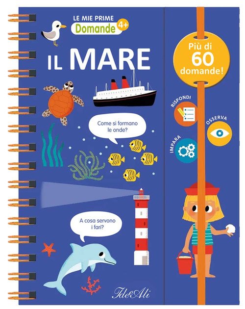 Il mare. Le mie prime domande