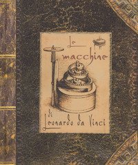 Le macchine di Leonardo da Vinci. Libro pop-up
