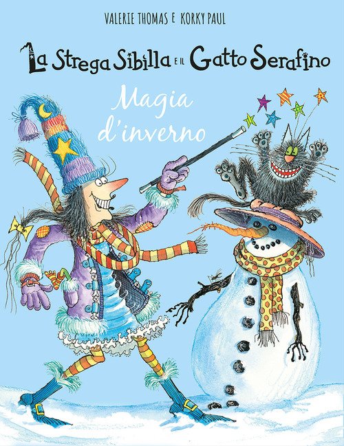 Magia d'inverno. La strega Sibilla e il gatto Serafino
