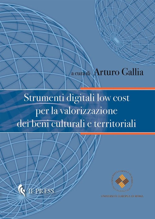 Strumenti digitali low cost per la valorizzazione dei beni culturali e territoriali