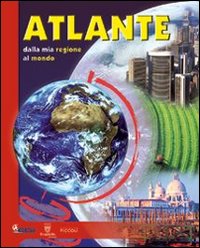 Atlante. Dalla Mia Regione Al Mondo. Per Localizzare I Fenom
