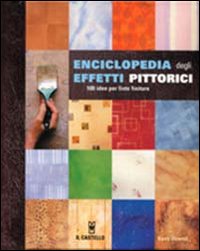Enciclopedia degli effetti pittorici