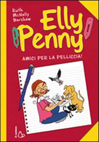 Amici per la pelliccia. Elly Penny