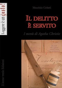 Il delitto è servito. I menù di Agatha Christie