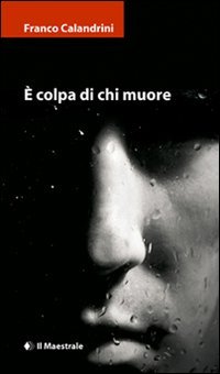 colpa di chi muore