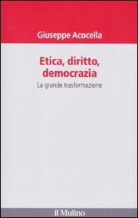 Etica, diritto, democrazia