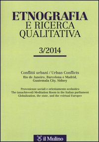Etnografia e ricerca qualitativa (2014). Vol. 3