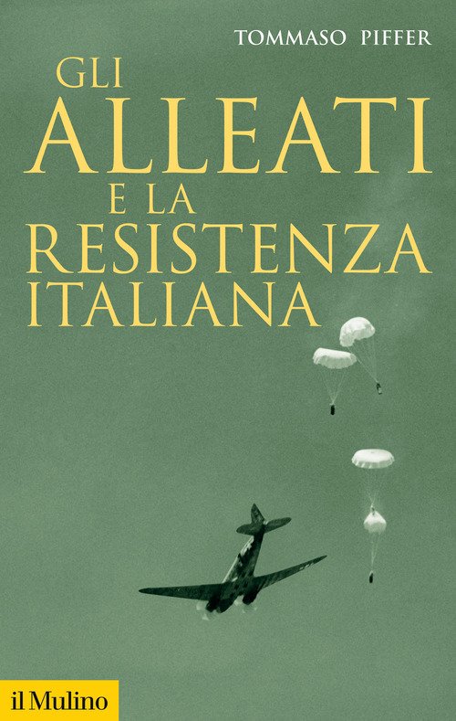 Gli alleati e la Resistenza italiana