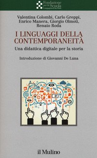 I linguaggi della contemporaneità