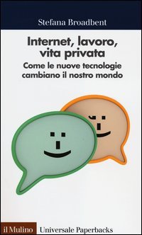 Internet, lavoro, vita privata