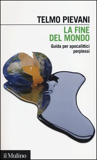 La fine del mondo